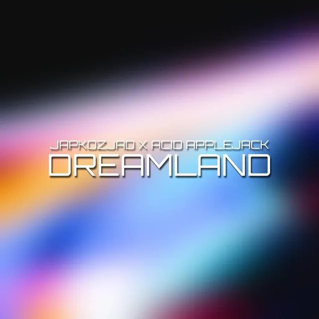 Dreamland