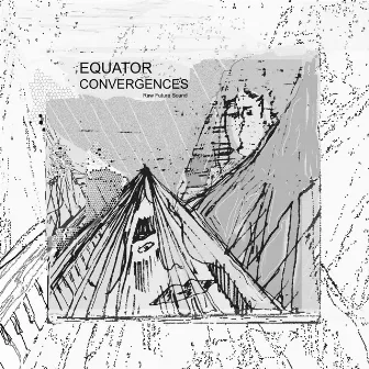 Equator Convergences by Raw Future Sound