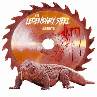 Legendary Steel (Alchemy 3) by XIII