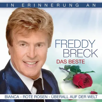 Das Beste - In Erinnerung an Freddy Breck by Freddy Breck