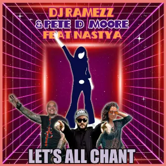 Let's All Chant (Cover) by DJ Ramezz