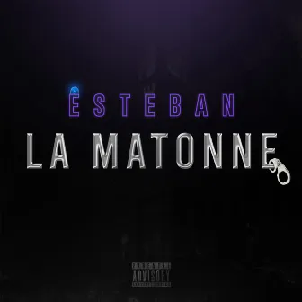 La Matonne by Esteban