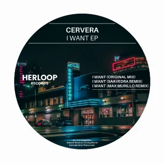 I Want EP by Cervera