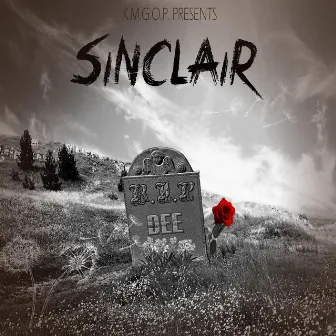 R.I.P Dee by Sinclair