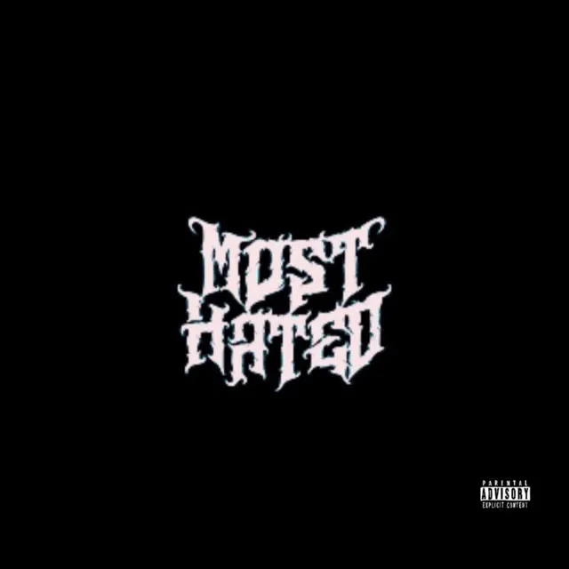 Most Hated