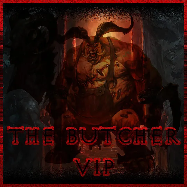 The Butcher VIP