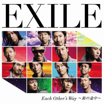 Each Other's Way 〜旅の途中〜 by EXILE