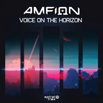 Voice On The Horizon by Amfion