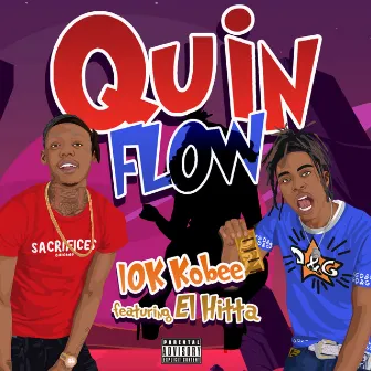 Quin Flow by 10k Kobee