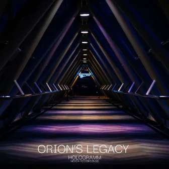 Orion's Legacy by Hologramm