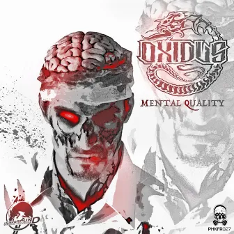 Mental Quality by Oxidus