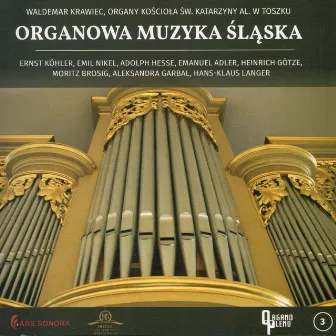 Organowa Muzyka Śląska Cz. 3 by Waldemar Krawiec