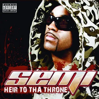 Heir to tha Throne by Semi