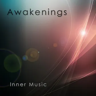 Awakenings by Inner Music