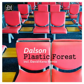 Plastic Forest by Dalson