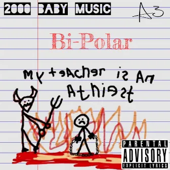 Bi-Polar by 2000 Baby Music