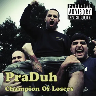 Champion of Losers by Praduh