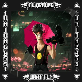 What Fun by DK Archer