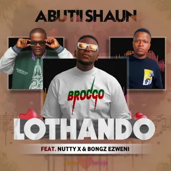 Lothando by Abutii Shaun