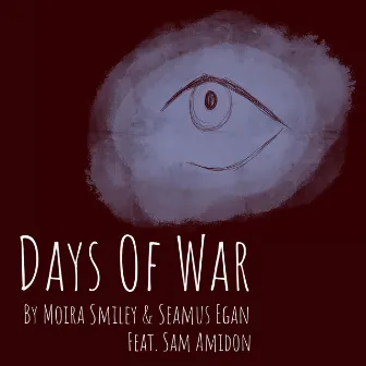 Days of War by Seamus Egan