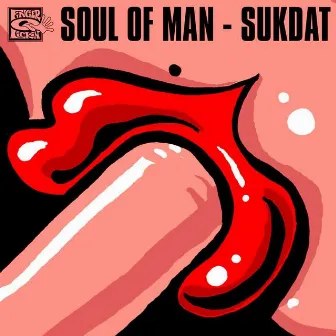 Sukdat by Soul Of Man