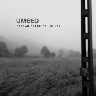 Umeed by Deepak Peace