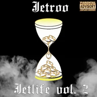 Jetlife, Vol. 2 by Jetroo