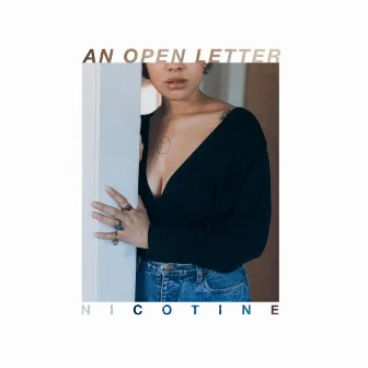 An Open Letter by Nicotine