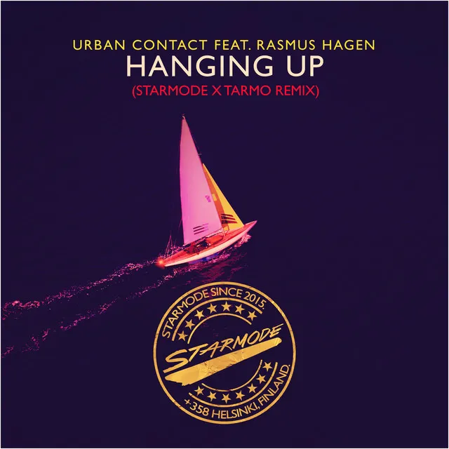 Hanging Up - Starmode & Tarmo Remix