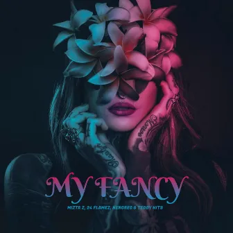 My Fancy by Teddy Hits