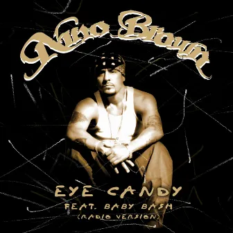 Eye Candy by Nino Brown