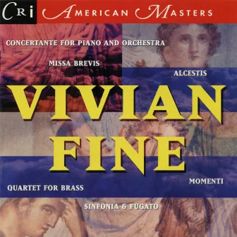 Music of Vivian Fine by Vivian Fine