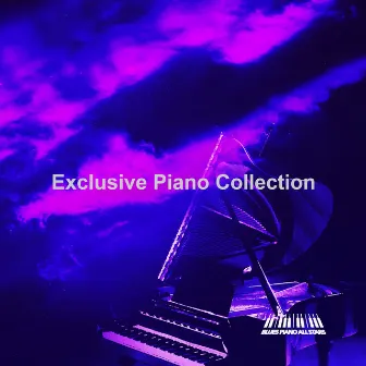 Exclusive Piano Collection by Blues Piano All Stars