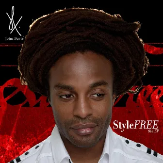 StyleFREE The EP by John Forte