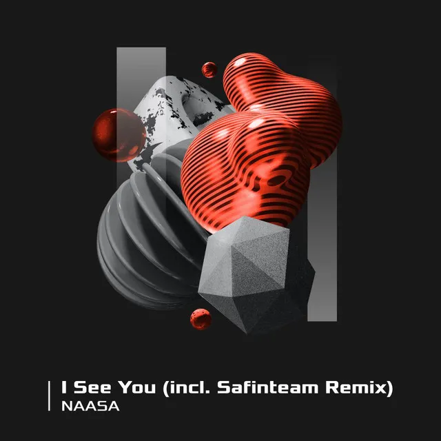 I See You - Safinteam Remix