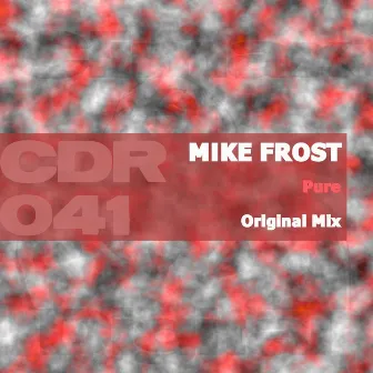 Pure by Mike Frost