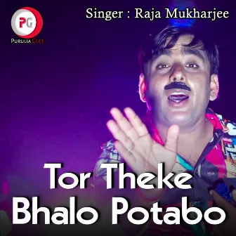 Tor Theke Bhalo Potabo by Raja Mukharjee