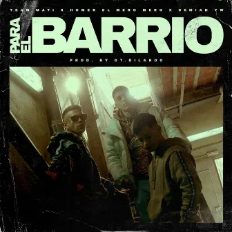 Para el Barrio by Demian YW