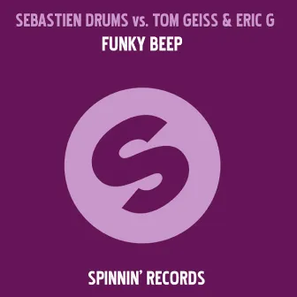 Funky Beep (Vocal Mixes) by Eric G