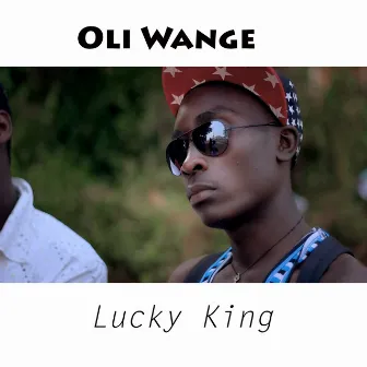 Oli Wange by Lucky King