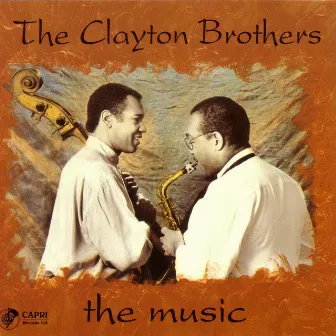 The Music by The Clayton Brothers