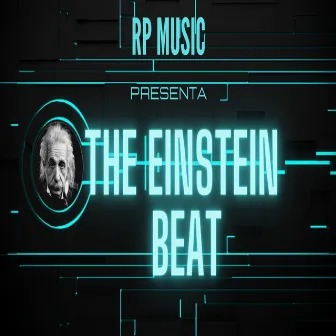 The Einstein Beat by Rp Music Panamá