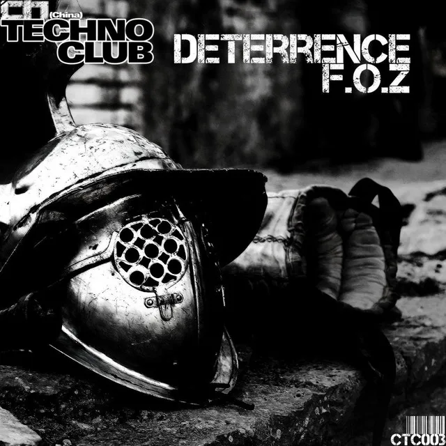 Deterrence - Original Mix