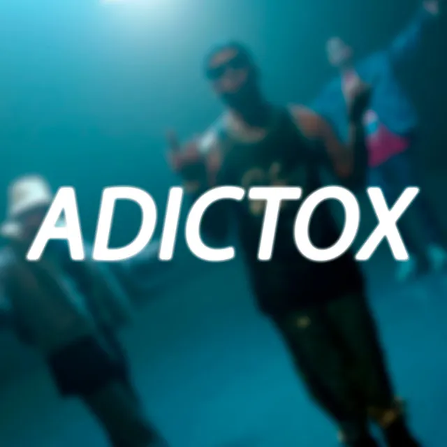 AdictoX