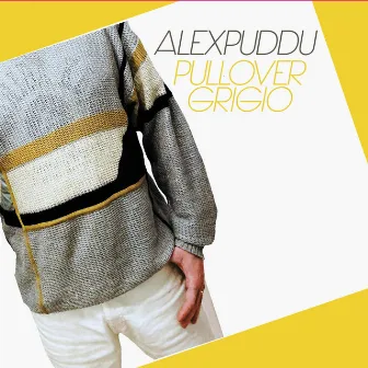 Pullover Grigio by Alex Puddu