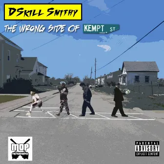 The Wrong Side of Kempt St. by DSkill Smithy