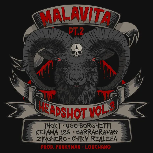 MALAVITA, Pt. 2 / HeadShot, Vol. 3