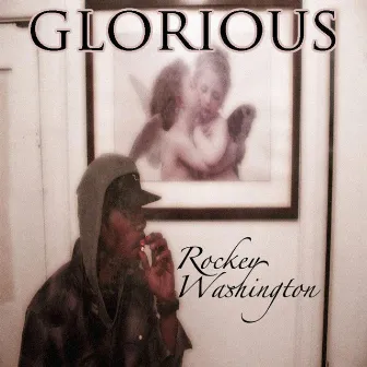 Glorious by Rockey Washington