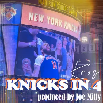 KNICKS IN 4! by Kros