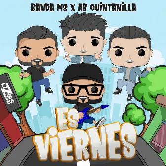 Es Viernes by A.B. Quintanilla III